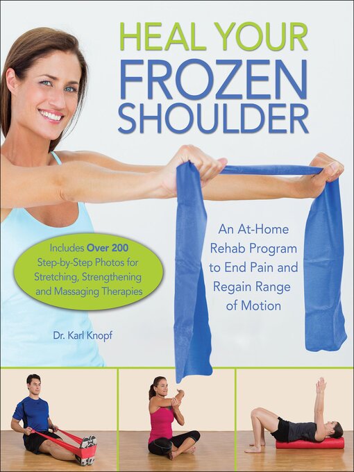 Title details for Heal Your Frozen Shoulder by Karl Knopf - Wait list